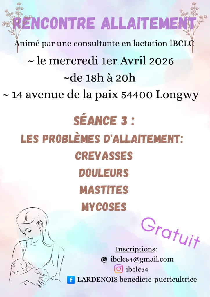 Affiche de l'atelier sur les problèmes d'allaitement (crevasses, douleurs, mastites, mycoses), animé le 1er avril 2026 par une consultante IBCLC à Longwy.